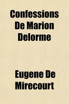 Book cover for Confessions de Marion Delorme