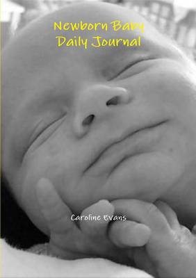 Book cover for Newborn Baby Daily Journal
