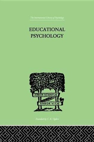 Cover of Educational Psychology: Its Problems and Methods