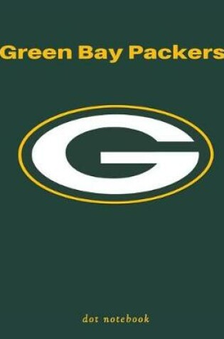 Cover of Green Bay Packers G dot notebook