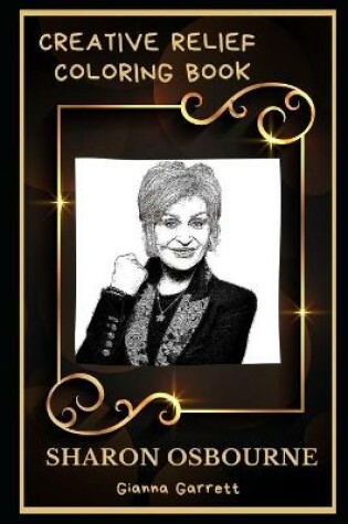 Cover of Sharon Osbourne Creative Relief Coloring Book