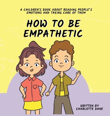 Book cover for How To Be Empathetic