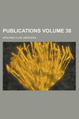 Cover of Publications Volume 38