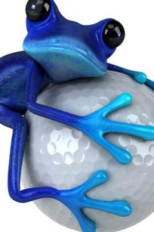 Cover of Blue Frog with a Golf Ball