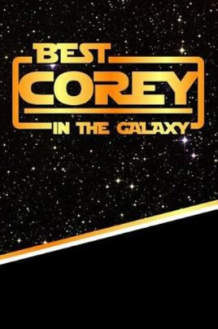 Cover of Best Corey in the Galaxy