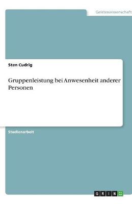 Book cover for Gruppenleistung bei Anwesenheit anderer Personen