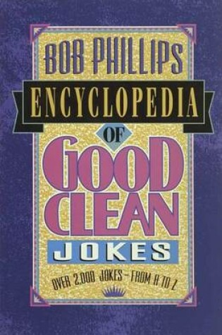 Cover of Bob Phillips Ency Good Cln Jks Phillips Bob