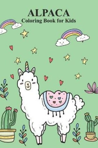Cover of Alpaca Coloring Book For Kids