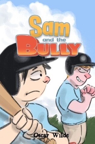 Cover of Sam And The Bully