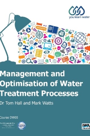 Cover of Management and Optimisation of Water Treatment Processes
