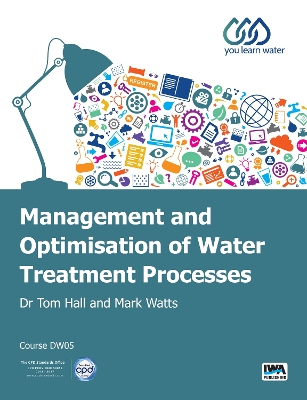 Book cover for Management and Optimisation of Water Treatment Processes