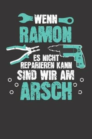 Cover of Wenn RAMON es nicht reparieren kann