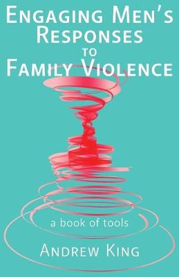 Cover of Engaging Men's Responses to Family Violence