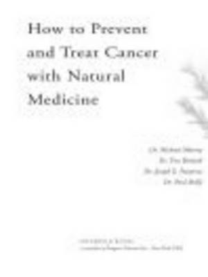 Book cover for How to Prevent and Treat Cancer with Natural Medincine