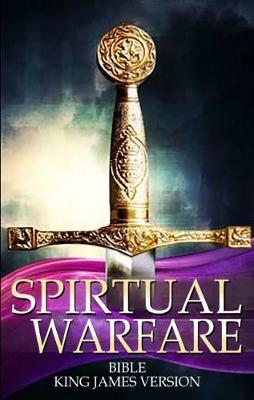 Book cover for Spiritual Warfare Bible: King James Version