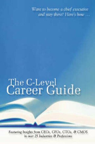 Cover of C-Level Career Guide