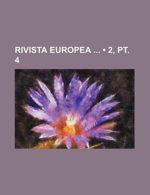 Book cover for Rivista Europea (2, PT. 4)