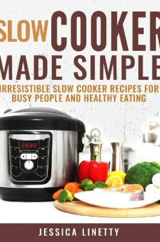 Cover of Slow Cooker Made Simple