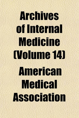 Book cover for Archives of Internal Medicine (Volume 14)