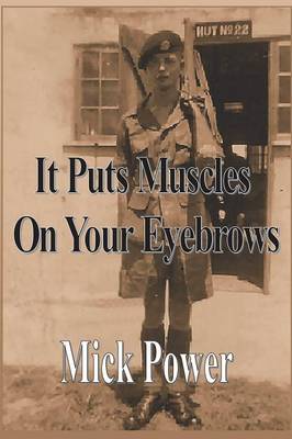 Book cover for It Puts Muscles on Your Eyebrows