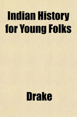 Cover of Indian History for Young Folks
