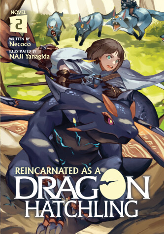 Cover of Reincarnated as a Dragon Hatchling (Light Novel) Vol. 2