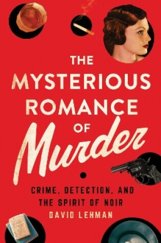 Cover of The Mysterious Romance of Murder