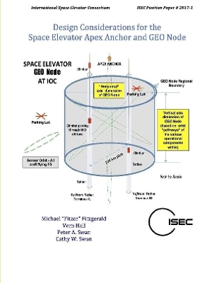 Book cover for Design Considerations for the Space Elevator Apex Anchor and GEO Node