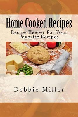 Book cover for Home Cooked Recipes