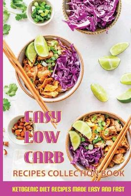 Cover of Easy Low Carb Recipes Collection Book