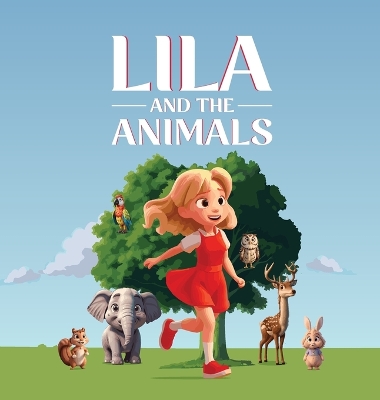 Book cover for Lila And The Animals