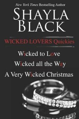 Cover of Wicked Lovers Quickies