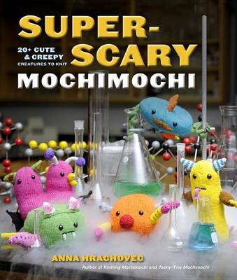 Book cover for Super-Scary Mochimochi