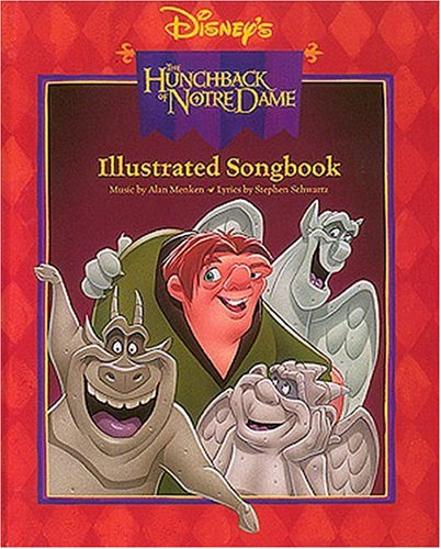 Book cover for Disney's the Hunchback of Notre Dame Illustrated Songbook