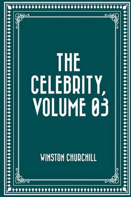 Book cover for The Celebrity, Volume 03