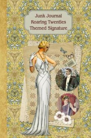 Cover of Junk Journal Roaring Twenties Themed Signature