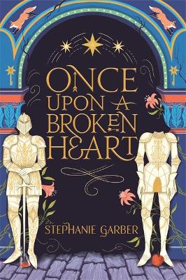 Book cover for Once Upon A Broken Heart