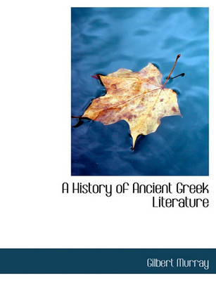 Book cover for A History of Ancient Greek Literature