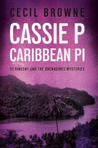 Cover of Cassie P Caribbean PI