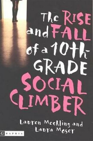 Cover of The Rise and Fall of a 10th-Grade Social Climber
