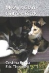 Book cover for Missy's Clan - Outpet Birds
