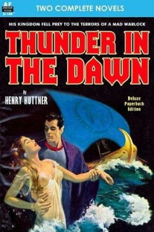 Cover of Thunder in the Dawn & The Uncanny Experiments of Dr. Varsag