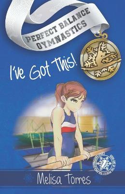 Book cover for I've Got This!