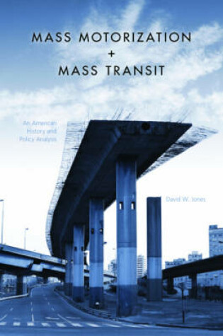 Cover of Mass Motorization and Mass Transit