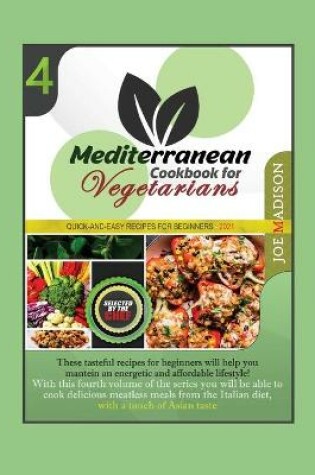 Cover of Mediterranean Cookbook for Vegetarians Vol.4