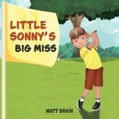 Book cover for Little Sonny’s Big miss