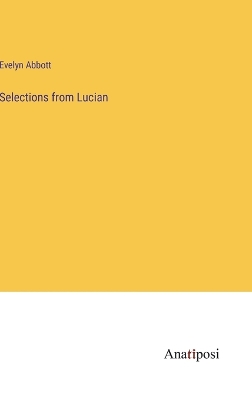 Book cover for Selections from Lucian