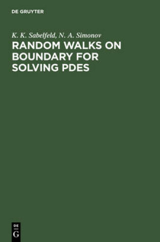 Cover of Random Walks on Boundary for Solving PDEs