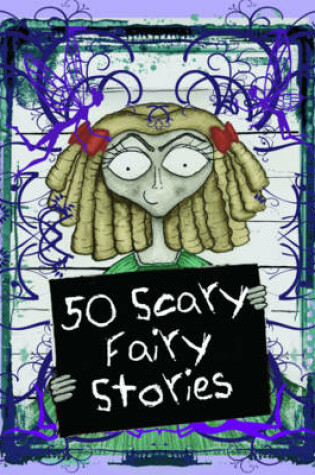 Cover of 50 Scary Fairy Stories