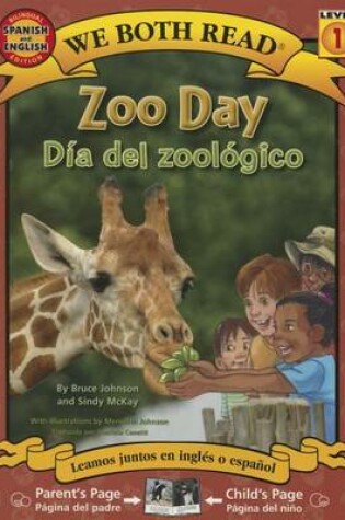 Cover of Zoo Day-Dia del Zoologico